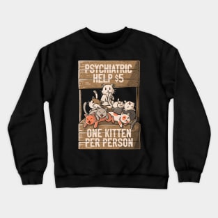 One Kitten Per Person by Tobe Fonseca Crewneck Sweatshirt